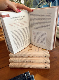 You Got This: 90 Devotions to Empower Hardworking Women